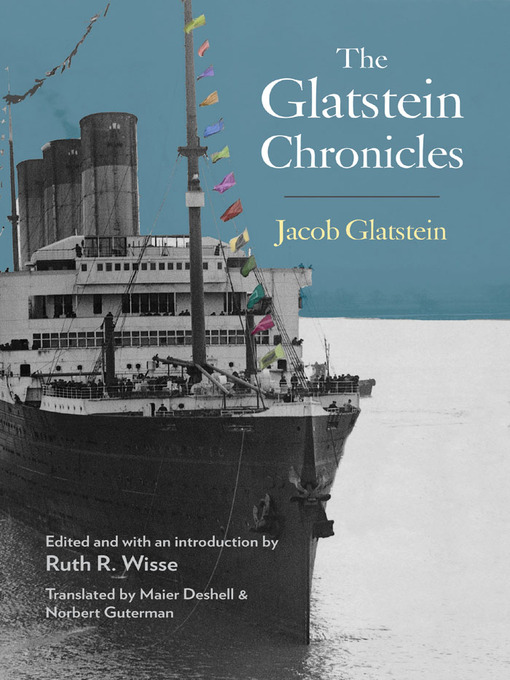 Title details for The Glatstein Chronicles by Jacob Glatstein - Available